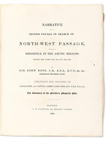 Ross, John (1777-1856) Narrative of a Second Voyage in Search of a North-West Passage [and] Appendix to the Narrative.